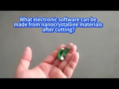Welche elektronische Software kann nach dem Schneiden aus nanocrystallinen Materialien hergestellt werden?